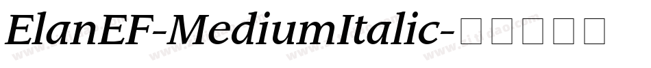 ElanEF-MediumItalic字体转换