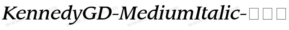 KennedyGD-MediumItalic字体转换