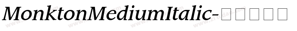 MonktonMediumItalic字体转换