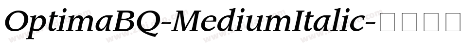 OptimaBQ-MediumItalic字体转换