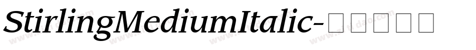 StirlingMediumItalic字体转换