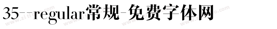 35--regular常规字体转换