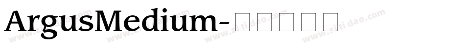 ArgusMedium字体转换