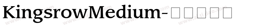 KingsrowMedium字体转换