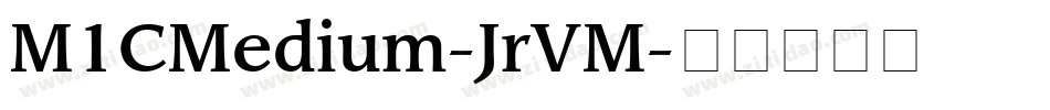 M1CMedium-JrVM字体转换