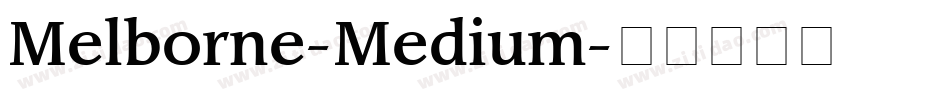 Melborne-Medium字体转换