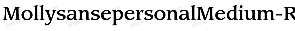 MollysansepersonalMedium-Rjx6字体转换