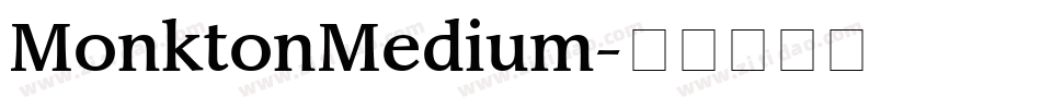 MonktonMedium字体转换