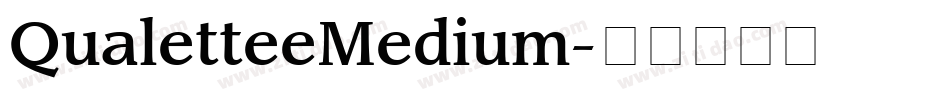 QualetteeMedium字体转换