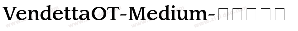 VendettaOT-Medium字体转换