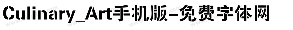 Culinary_Art手机版字体转换