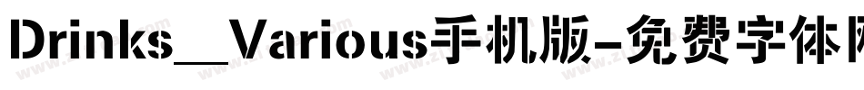 Drinks__Various手机版字体转换