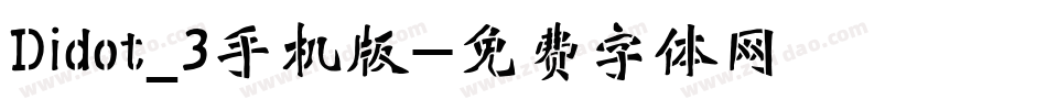 Didot_3手机版字体转换