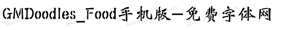 GMDoodles_Food手机版字体转换