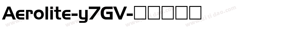 Aerolite-y7GV字体转换