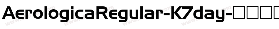 AerologicaRegular-K7day字体转换