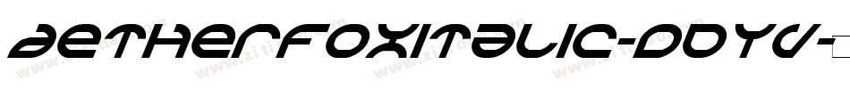 AetherfoxItalic-dDYV字体转换
