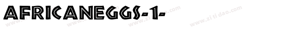 AfricanEggs-1字体转换