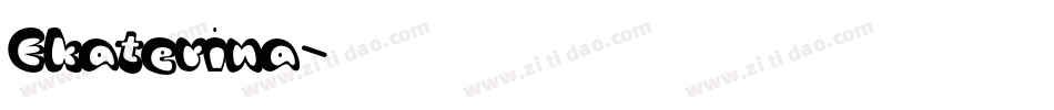 Ekaterina字体转换