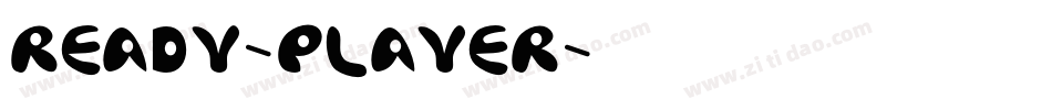 READY-PLAYER字体转换