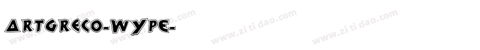 ArtGreco-WyPE字体转换