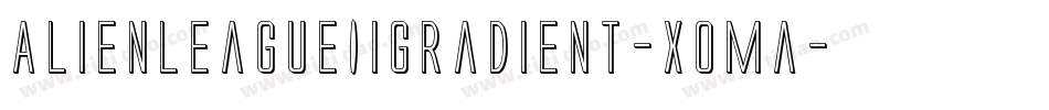 AlienLeagueIiGradient-XOMa字体转换