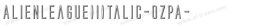 AlienLeagueIiItalic-ozpA字体转换