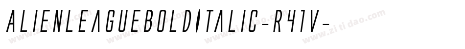 AlienLeagueBoldItalic-R41v字体转换