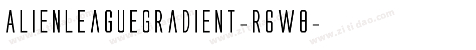 AlienLeagueGradient-r6W8字体转换