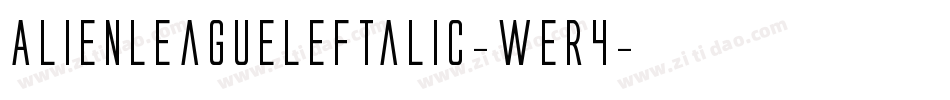 AlienLeagueLeftalic-WEr4字体转换
