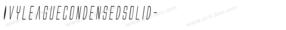 IvyLeagueCondensedSolid字体转换