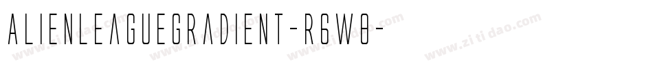AlienLeagueGradient-r6W8字体转换