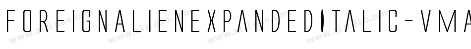 ForeignAlienExpandedItalic-vmAnO字体转换