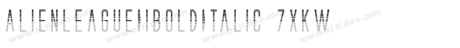 AlienLeagueIiBoldItalic-7xKw字体转换
