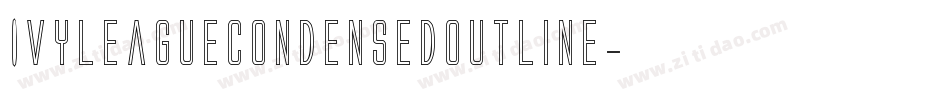 IvyLeagueCondensedOutline字体转换