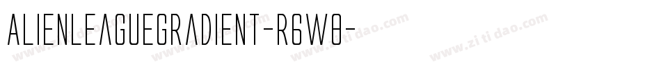 AlienLeagueGradient-r6W8字体转换