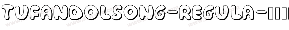 TUFandolSong-Regula字体转换