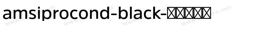 amsiprocond-black字体转换