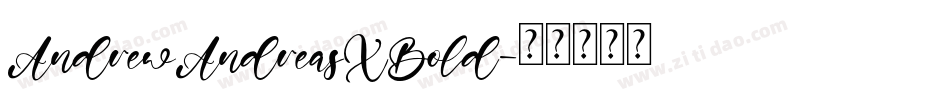 AndrewAndreasXBold字体转换