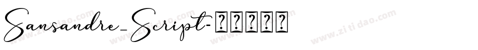 Sansandre_Script字体转换