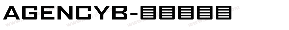 AGENCYB字体转换