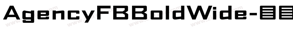 AgencyFBBoldWide字体转换