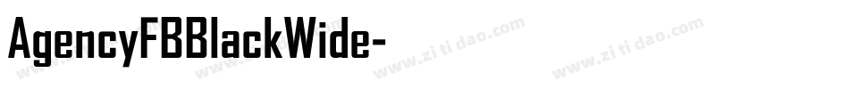 AgencyFBBlackWide字体转换