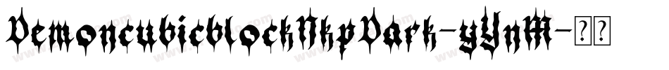 DemoncubicblockNkpDark-yYnM字体转换