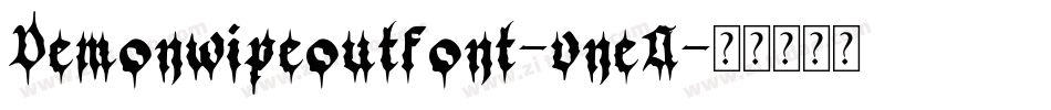 Demonwipeoutfont-vneA字体转换