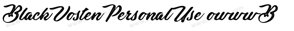 BlackVostenPersonalUse-owwwB字体转换