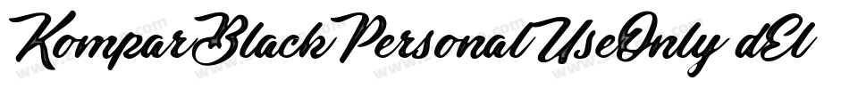 KomparBlackPersonalUseOnly-dElx字体转换