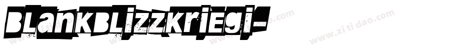 Blankblizzkriegi字体转换