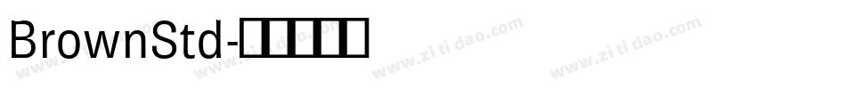 BrownStd字体转换