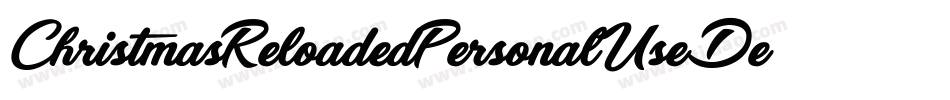ChristmasReloadedPersonalUseDemo-nOy1字体转换